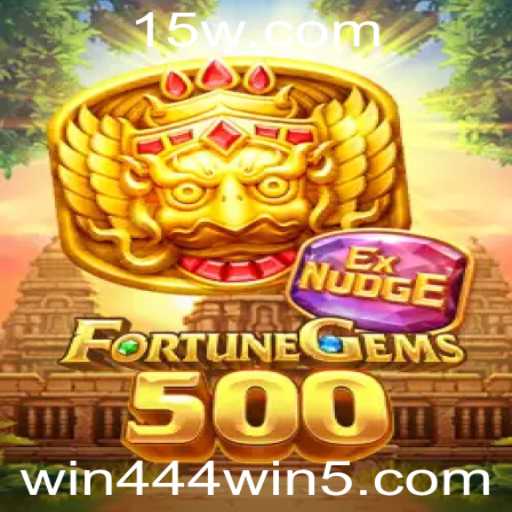 Descobrindo o Universo de FortuneGems500: Como Jogar e Ganhar com win444win